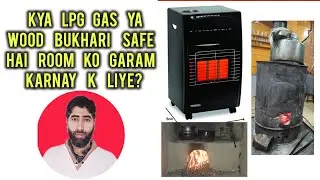 Kya LPG gas bukhari ya wood wali bukhari safe hai room mai? #Precautions Carbon monoxide poisoning 