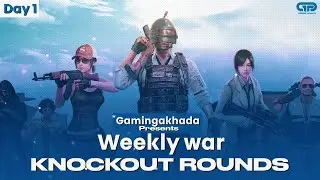 ​ @GamingAkhada   presents Weekly War Season 1 | Knockouts Day- | DestroYR Casts