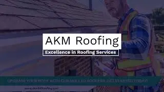 Roofing Contractor | AKM Roofing | Sarasota, FL