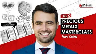 Precious Metals Masterclass w/ Tavi Costa (TIP387)