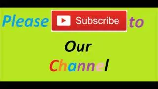 Please Subscribe to our channel