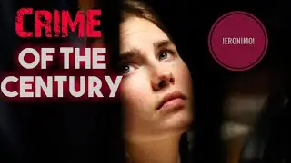 Crime- |Crime of the Century| Amanda Knox