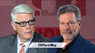 Clifford May President of the Foundation of Defense of Democracy