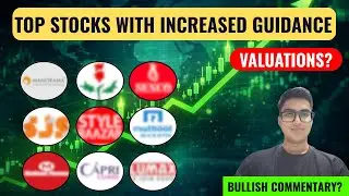 Market Correction Opportunity! || Top Stocks With Increased Guidance || Are Valuations Attractive?