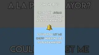Never Miss Your Stop Again! 🚌 Spanish Phrases