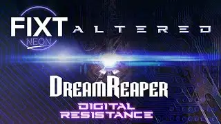 DreamReaper - Digital Resistance