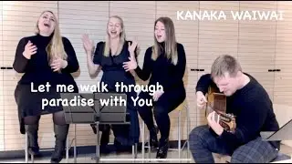 Walk Through Paradise/Kanaka Wai Wai/TRINITY Songs of Hope