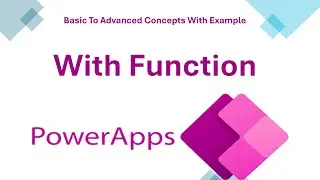 Power Apps With Function Explained with Examples | Full Tutorial in Hindi