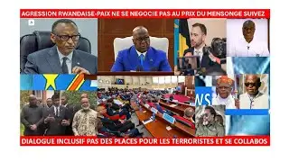 31/1/AGRESSION RWANDAISE-PAIX NE SE NEGOCIE PAS AU PRIX DU MENSONGE SUIVEZ,DIALOGUE INCLUSIF