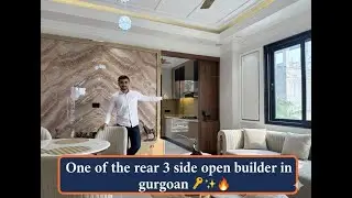 Most rear 3 side open & 3BHK builder floor in gurgaon 😍 || MUST WATCH 👀 || GATED TOWNSHIP 🌳