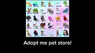 Adopt me pet store!