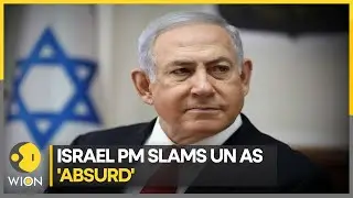 Israel judicial reforms row: PM Benjamin Netanyahu slams UN as 'absurd' | World News | WION