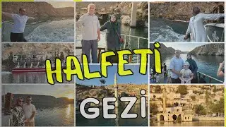 Halfeti Gezi | Ağustos 2024