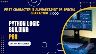 Find whether first character of a string is alphabet, digit or special character #logicbuilding