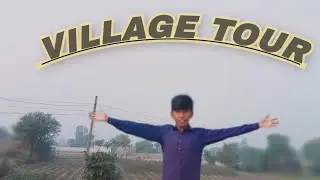 Village tour Gao Ka mahool