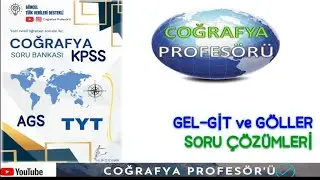 DIŞ KUVVETLER / GEL-GİT VE GÖLLER ... Öğreten Soru Çözümleri [2026 - ÖSYM Müfredatına Uygun]