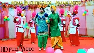 New Punjabi Songs 2015 || Kandh Vichale Auni Aa || Atma Singh Budhewalia & Aman Rozy