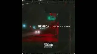 NEMECA - MUZIKA VUV VENATA (prod. by Ꮥlavov)