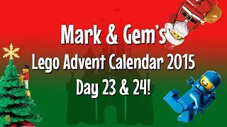 Lego City Advent Calendar 2015 - 23rd and 24th December