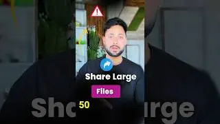 Share Large Video/Files Upto 750 GB 😲 Easy Trick