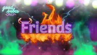 NCreator Presents - Friends Tiktok@LOSWHATEVER 