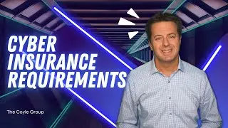 Cyber Insurance - Increased Underwriting Requirements in late 2021