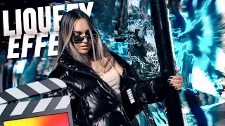 EPIC LIQUEFY EFFECT IN FINAL CUT PRO