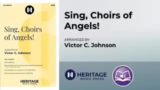 Sing, Choirs of Angels! (SAB) | Victor C. Johnson
