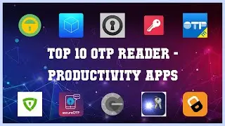 Top 10 Otp Reader Android Apps