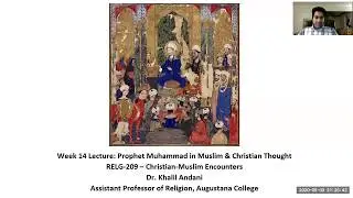 Prophet Muhammad: Muslim & Christian Perspectives by Dr. Khalil Andani
