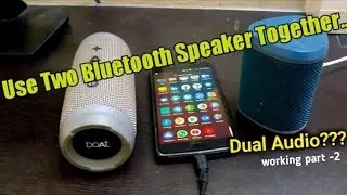 How to Connect 2 Bluetooth Speaker Together in Android Mobile (Dual Audio output) 2 speaker connect