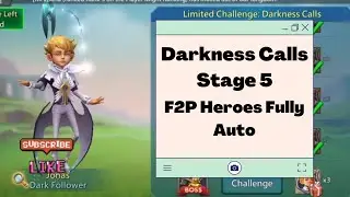 Lord Mobile Limited Challenge Stage 5: Nowhere to Go | Darkness Calls | F2P Heroes Fully Auto Lineup