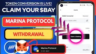 MARINA PROTOCOL: How to Convert, Claim & Withdraw $BAY Token step by step