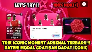 TRIK CARA MENDAPATKAN PEMAIN IKONIK DI ICONIC MOMENT ARSENAL PES 2021 MOBILE