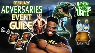 (GUIDE) Need Better Spawns || 1st ADVERSARIES EVENT: Feb || Harry Potter: Wizards Unite || XpectoGO