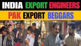 Pak Public Shocked ; India🇮🇳 Exports Engineers and Doctors in the World and Pak🇵🇰 Exports Beggers 