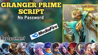 Script Skin Granger Prime No Password | Replace All | Full Effect Voice | Patch Terbaru