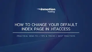 How to Change Your Default Index Page in .htaccess