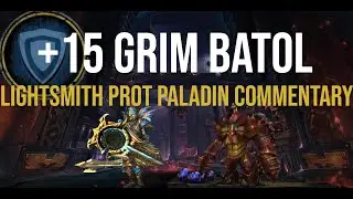 Tanking a +15 Grim Batol at 629 ilvl - Prot Paladin Commentary and Tanking Review