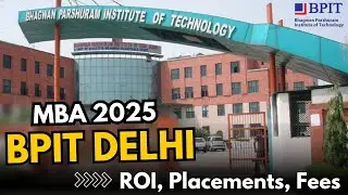 BPIT Delhi MBA Review 2025 🔥 | Hidden Gem or Overhyped? 🤔 | 15 LPA Placements 😱 | Fee,Campus & ROI!
