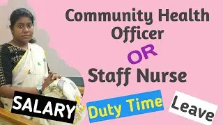 Community Health Officer vs staff nurse. Which is best nursing job CHO or staff nurse Nursing vs CHO