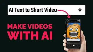 Create Short Videos Automatically with AI | AI Text to Short Video | AI Text-to-Short Video Tutorial