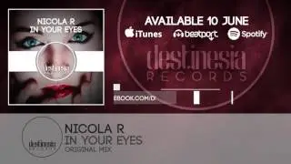 NicolaR - In Your Eyes (Original Mix)