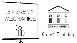 3 Person Mechanics - Basketball Officiating