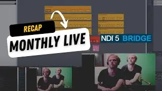 We tried NDI Bridge | Recap of Monthly Patreon Live