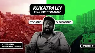 Недвижимость в Кукатпалли 2025: всё ещё стоит покупать? Анализ связей, роста и инвестиций!