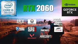 RTX 2060 6GB Test In 10 Games In 2022