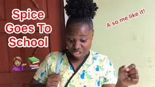 Spice Goes To School | @nitro__immortal