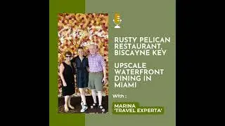 Rusty Pelican Restaurant, Biscayne Key, Florida: Upscale Waterfront Dining in Miami