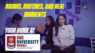 Inside CGC University Hostel Life | A Complete Student Experience Tour #cgcuniversitymohali